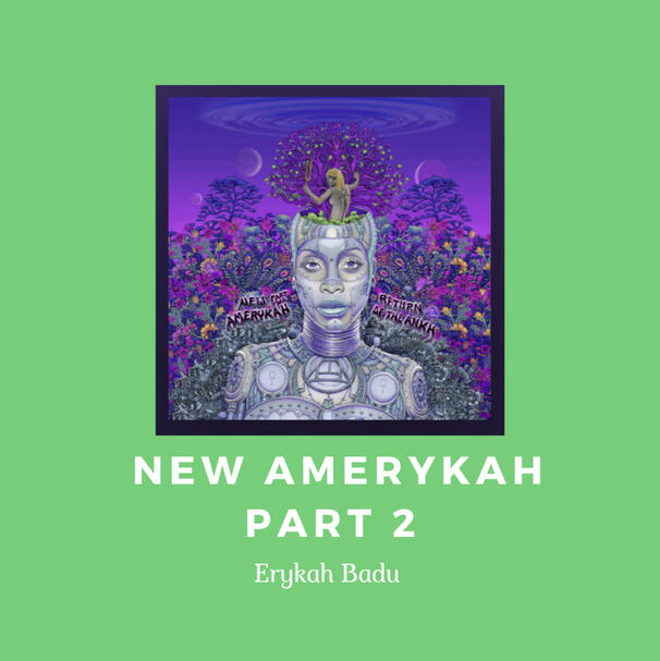 New Amerykah Part 2